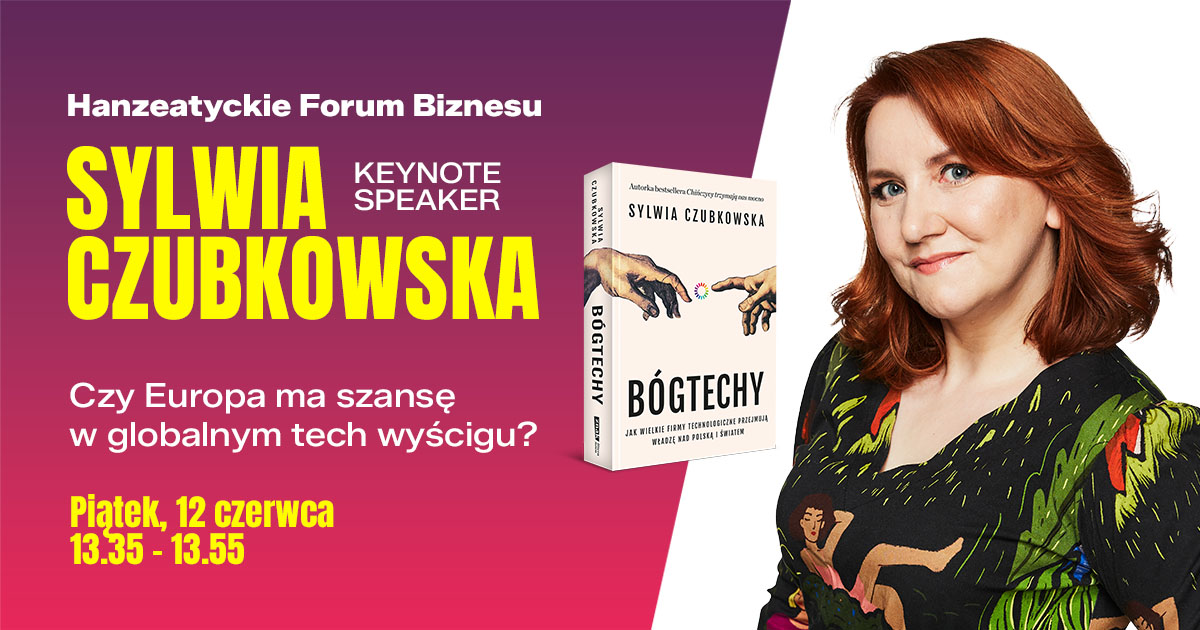 Keynote Speaker – Sylwia Czubkowska Keynote Speaker - Sylwia Czubkowska